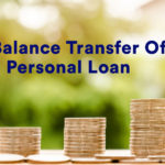 Advantages of a Top up with the Balance Transfer of a Personal Loan